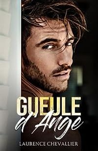 Laurence Chevallier - Gueule d'Ange