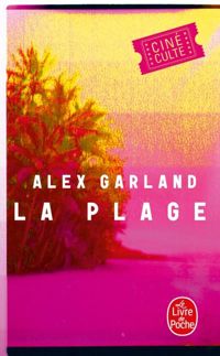 Couverture du livre La Plage - Alex Garland