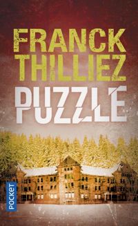 Couverture du livre Puzzle - Franck Thilliez - Mig 