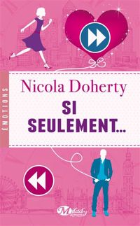 Couverture du livre Si seulement… - Nicola Doherty