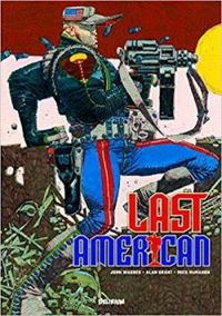 Couverture du livre Last American - John Wagner - Alan Grant