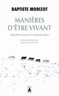 Baptiste Morizot - Manières d'être vivant