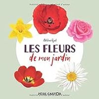 Couverture du livre Les fleurs de mon jardin - Adeline Ruel