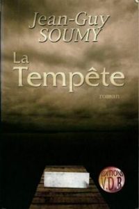 Jean Guy Soumy - La tempête