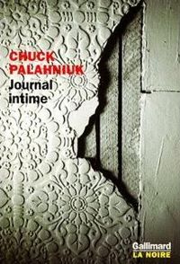 Couverture du livre Journal intime - Chuck Palahniuk