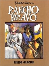 Couverture du livre Rancho bravo - Blutch 