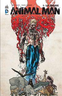 Couverture du livre Animal Man - Travel Foreman - Jeff Lemire