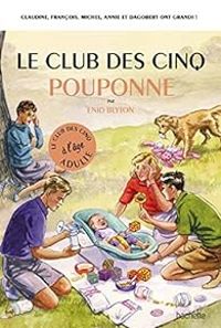 Bruno Vincent - Le club des cinq pouponne