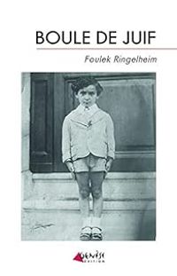 Foulek Ringelheim - Boule de Juif