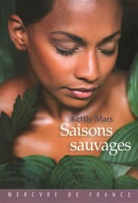 Kettly Mars - Saisons sauvages