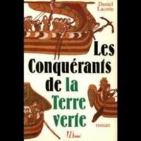 Couverture du livre Les conquérants de la terre verte - Daniel Lacotte