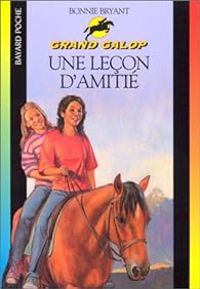 Couverture du livre Une leçon d'amitié - Bonnie Bryant