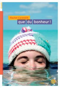 Couverture du livre Que du bonheur ! (DoAdo) - Rachel Corenblit