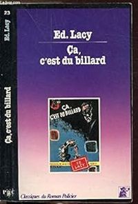 Couverture du livre Ça, c'est du billard - Ed Lacy