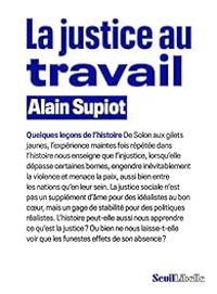 Couverture du livre La justice au travail - Alain Supiot