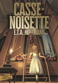 Couverture du livre Casse-noisette - Ernst Theodor Amadeus Hoffmann