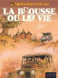  Lax - La brousse ou la vie