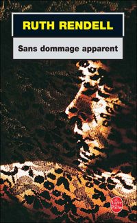 Couverture du livre Sans dommage apparent - Ruth Rendell - Aline Weil