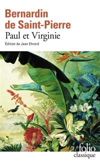 Couverture du livre Paul et Virginie - Jacques Henri Bernardin De Saint Pierre - Bernardin De Saint Pierre