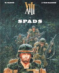 Couverture du livre Spads - William Vance - Van Hamme - Jean Van Hamme