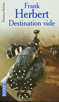 Frank Herbert - Destination vide