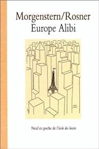 Susie Morgenstern - Gill Rosner - Europe Alibi