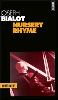 Joseph Bialot - Nursery rhyme