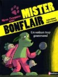 Claire Clement - Frederic Benaglia - Une enquête de Mister Bonflair 