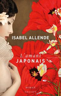 Couverture du livre L'amant japonais - Isabel Allende