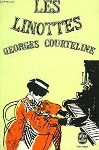 Georges Courteline - Les linottes