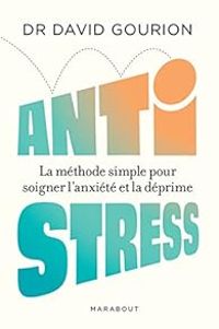 David Gourion - Anti stress