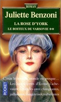 Couverture du livre La Rose d'York - Juliette Benzoni