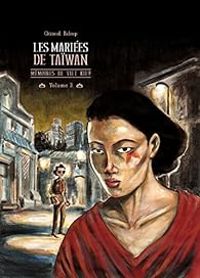 Couverture du livre Les mariées de Taïwan - Clement Baloup