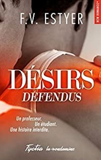 Couverture du livre Désirs défendus - F V Estyer