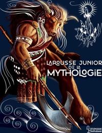 Couverture du livre Larousse Junior de la Mythologie - Larousse 