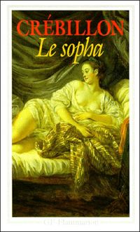 Couverture du livre Le sopha - Claude Prosper Jolyot De Crebillon