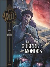 Couverture du livre La guerre des mondes, tome 2  - Dobbs  - Vicente Cifuentes - Matteo Vatani