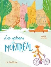 Couverture du livre Les saisons de Montréal - Raphalle Barbanegre