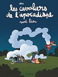 Couverture du livre Les cavaliers de l'apocadispe vont bien - Libon 