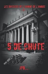  Jpb - Les dossiers de l'homme de l'ombre, dossier 7 