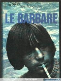 Henri Francois Rey - Le barbare