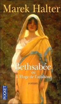 Couverture du livre Bethsabée - Marek Halter