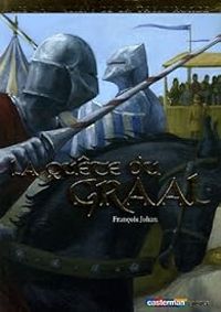 Couverture du livre La Quête du Graal - Francois Johan - Nathale Vogel