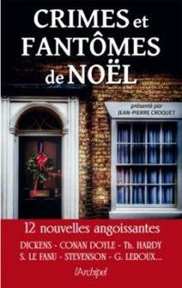 Couverture du livre Crimes et fantômes de Noël - Jean Pierre Croquet