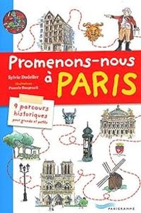 Couverture du livre Promenons-nous à Paris - Sylvie Dodeller