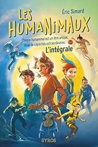 Ric Simard - Les humanimaux - Intégrale