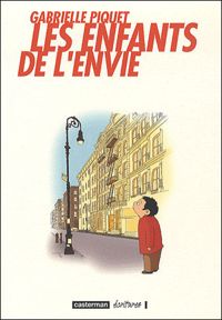 Couverture du livre Les enfants de l'envie - Gabrielle Piquet