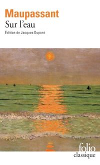 Couverture du livre Sur l'eau - Guy De Maupassant