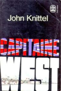 Couverture du livre Capitaine West - John Knittel