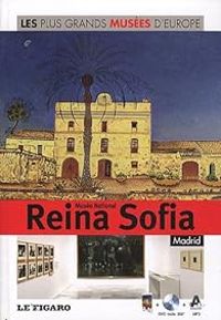Le Figaro - Musée National Reina Sofia, Madrid
